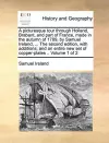 A Picturesque Tour Through Holland, Brabant, and Part of France, Made in the Autumn of 1789, by Samuel Ireland, ... the Second Edition, with Additions; And an Entire New Set of Copper-Plates .. Volume 1 of 2 cover