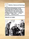 First Lines of Physiology, by the Celebrated Baron Albertus Haller, ... Translated from the Correct Latin Edition Printed Under the Inspection of William Cullen, M.D. ... in Two Volumes. ... Volume 2 of 2 cover