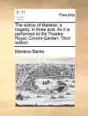 The Widow of Malabar, a Tragedy, in Three Acts. as It Is Performed at the Theatre-Royal, Covent-Garden. Third Edition. cover