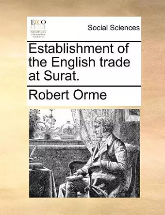 Establishment of the English Trade at Surat. cover