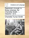 Desmond. a Novel, in Three Volumes. by Charlotte Smith. ... Volume 1 of 3 cover