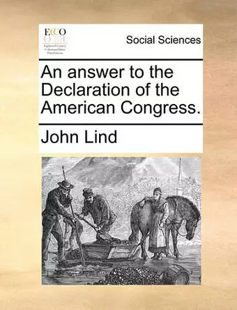 An Answer to the Declaration of the American Congress. cover