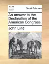 An Answer to the Declaration of the American Congress. cover