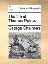 The Life of Thomas Paine. cover