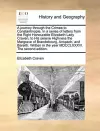 A Journey Through the Crimea to Constantinople. in a Series of Letters from the Right Honourable Elizabeth Lady Craven, to His Serene Highness the Margrave of Brandebourg, Anspach, and Bareith. Written in the Year MDCCLXXXVI. the Second Edition. cover