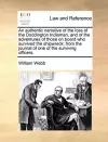 An Authentic Narrative of the Loss of the Doddington Indiaman, and of the Adventures of Those on Board Who Survived the Shipwreck; From the Journal of One of the Surviving Officers. cover