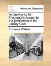 An Answer to Mr. Fitzgerald's Appeal to the Gentlemen of the Jockey Club. cover