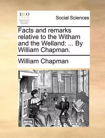 Facts and Remarks Relative to the Witham and the Welland cover