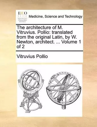 The Architecture of M. Vitruvius. Pollio cover