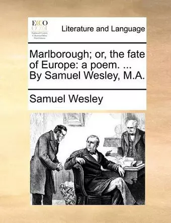 Marlborough; Or, the Fate of Europe cover