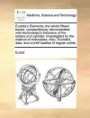 Euclide's Elements; The Whole Fifteen Books, Compendiously Demonstrated cover