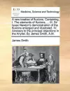 A New Treatise of Fluxions. Containing, I. the Elements of Fluxions, ... III. Sir Isaac Newton's Demonstration of the Fluxions Enlarged and Illustrated. IV. Answers to the Principal Objections in the Anylist. by James Smith, A.M. cover