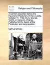 A Sermon Preached Before the Reverend Presbytery of New-Castle, October 11. 1752. by S. Davies, V.D.M. in Hanover, Virginia. Published at the Desire of the Presbytery and Congregation. cover