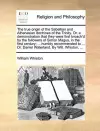 The True Origin of the Sabellian and Athanasian Doctrines of the Trinity. Or, a Demonstration That They Were First Broach'd by the Followers of Simon Magus, in the First Century; ... Humbly Recommended to ... Dr. Daniel Waterland. by Will. Whiston, ... cover