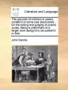 The Grounds of Criticism in Poetry, Contain'd in Some New Discoveries, for the Writing and Judging of Poems Surely. Being a Preliminary to a Larger Work Design'd to Be Publish'd in Folio cover