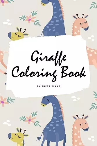 Giraffe Coloring Book for Children (6x9 Coloring Book / Activity Book) cover