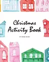 Christmas Activity Book for Children (8x10 Coloring Book / Activity Book) cover