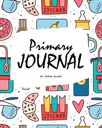 Primary Journal Grades K-2 for Girls (8x10 Softcover Primary Journal / Journal for Kids) cover