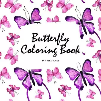 Butterfly Coloring Book for Children (8.5x8.5 Coloring Book / Activity Book) cover