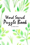 Word Search Puzzle Book (Random Words) (6x9 Puzzle Book / Activity Book) cover