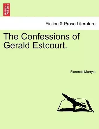 The Confessions of Gerald Estcourt. cover