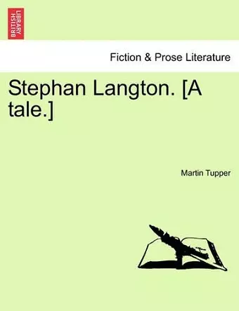 Stephan Langton. [A Tale.] cover