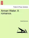 Annan Water. a Romance. cover