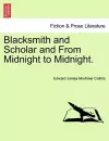 Blacksmith and Scholar and from Midnight to Midnight. cover