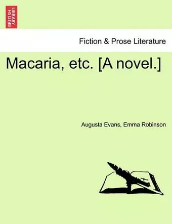 Macaria, Etc. [A Novel.] cover