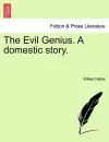 The Evil Genius. a Domestic Story. Vol. II. cover