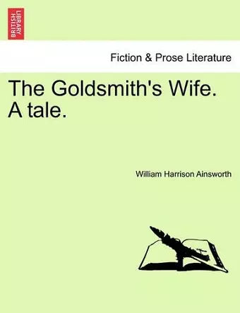 The Goldsmith's Wife. a Tale. cover