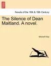 The Silence of Dean Maitland. a Novel. cover