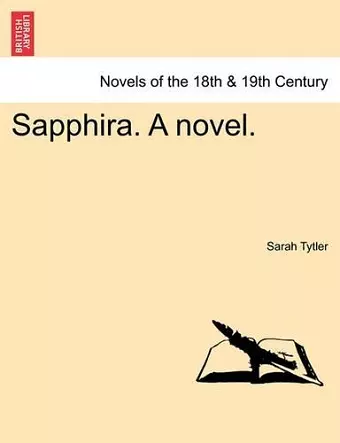 Sapphira. a Novel. cover