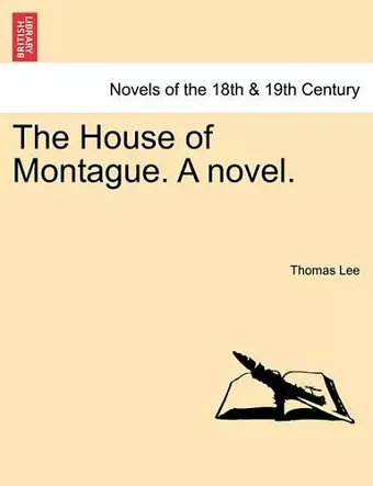 The House of Montague. a Novel. cover