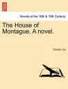 The House of Montague. a Novel. cover