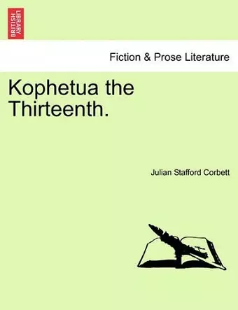 Kophetua the Thirteenth. cover