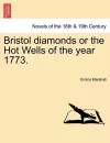 Bristol Diamonds or the Hot Wells of the Year 1773. cover