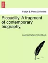 Piccadilly. a Fragment of Contemporary Biography, cover