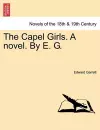 The Capel Girls. a Novel. by E. G. cover