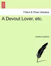 A Devout Lover, Etc. cover