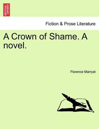 A Crown of Shame. a Novel. cover