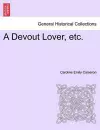 A Devout Lover, Etc. cover