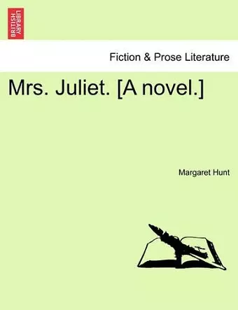 Mrs. Juliet. [A Novel.] cover