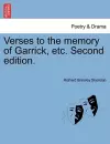 Verses to the Memory of Garrick, Etc. Second Edition. cover