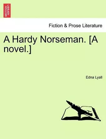 A Hardy Norseman. [A Novel.] cover