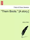 Them Boots. [A Story.] cover