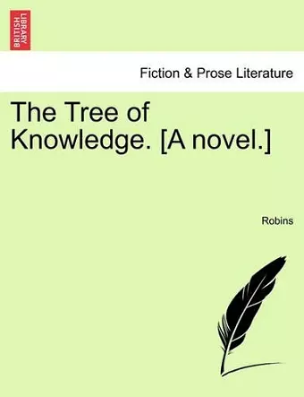 The Tree of Knowledge. [a Novel.] cover