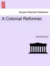 A Colonial Reformer. cover