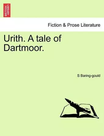 Urith. a Tale of Dartmoor. Vol. I. cover