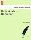 Urith. a Tale of Dartmoor. cover